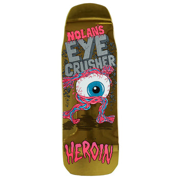 Heroin - Nolan Houghton Eye Crusher 10.0" Deck - Board Of Missoula