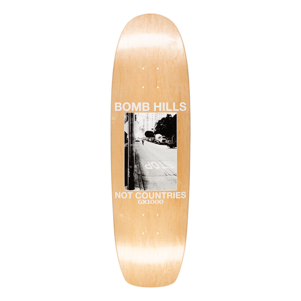 GX1000 - Bomb Hills Not Countries Cruiser 9.0" Deck - Board Of Missoula
