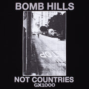 GX1000 - Bomb Hills Not Countries Hoodie - Black / Grey Font - Board Of Missoula