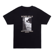 GX1000 - Bomb Hills Not Countries T-Shirt - Black / Grey Font - Board Of Missoula