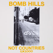 GX1000 - Bomb Hills Not Countries T-Shirt - Off White / Yellow Font - Board Of Missoula