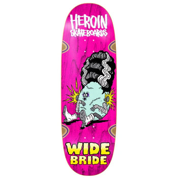 Heroin - Wide Bride 10.4" Deck