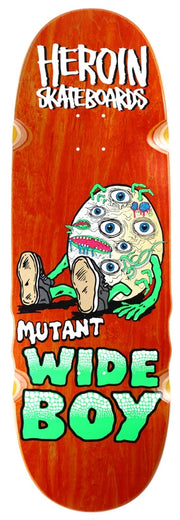 Heroin - Mutant Wide Boy 10.28" Deck