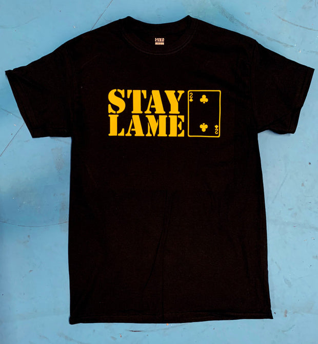 Lowcard Stay Lame T Shirt - Board Of Missoula